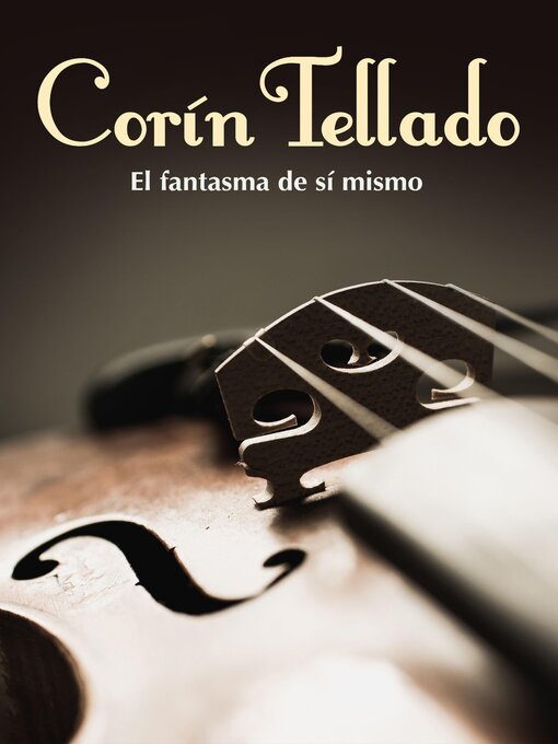 Title details for El fantasma de sí mismo by Corín Tellado - Available